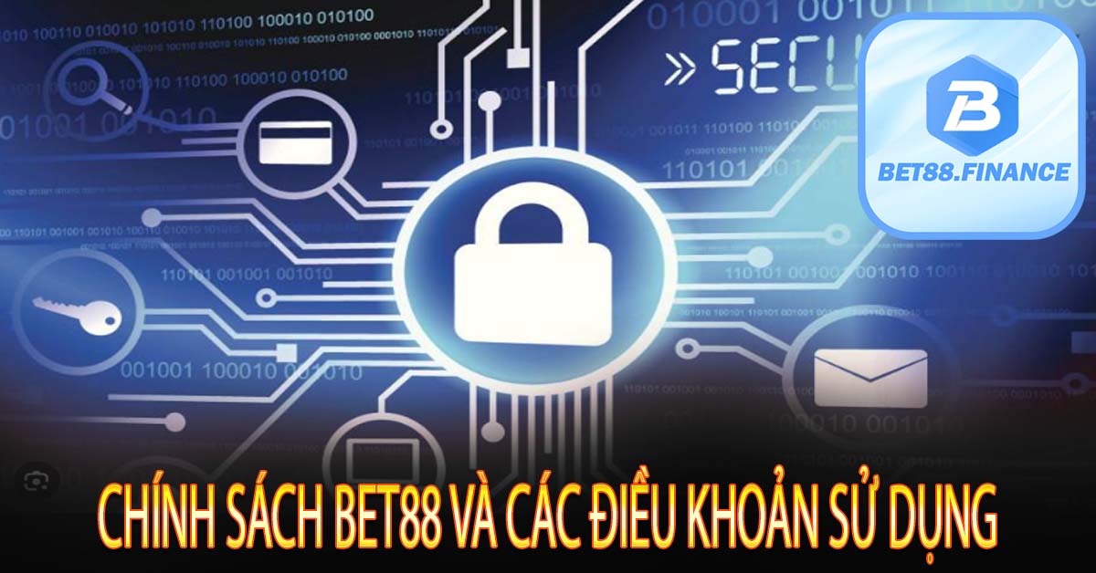 Chính Sách Bet88 và Các Điều Khoản Sử Dụng